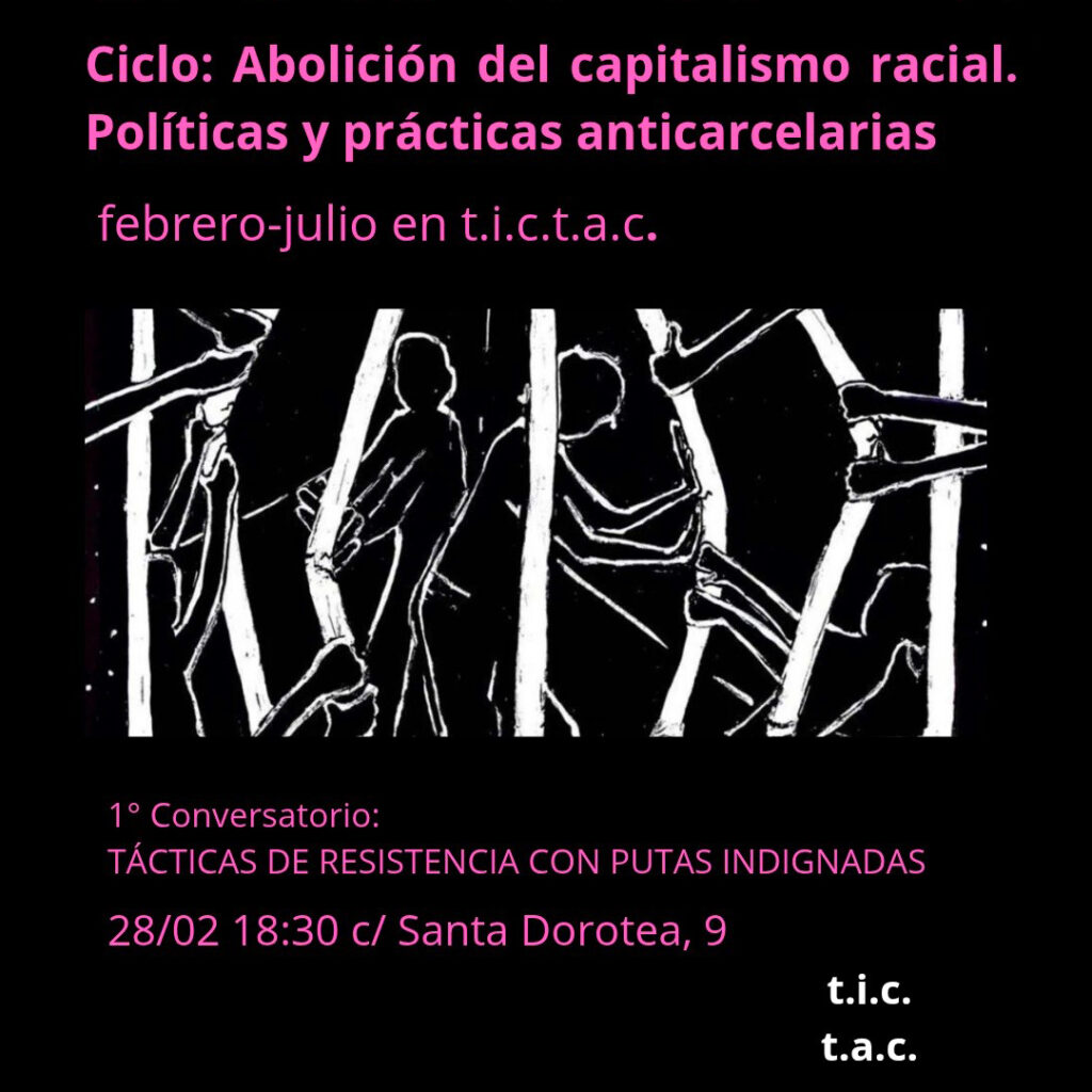 Ciclo: Abolición del capitalismo racial. Políticas y prácticas ...
